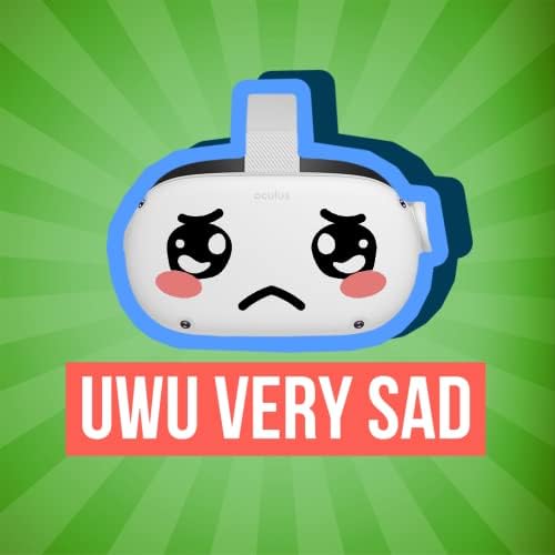 UwU Very Sad - Окулус Quest 2 - Стикери - Черно и розово