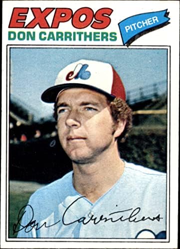 1977 Topps 579 Don Carrithers Монреальская изложба (Бейзболна картичка) EX Изложения